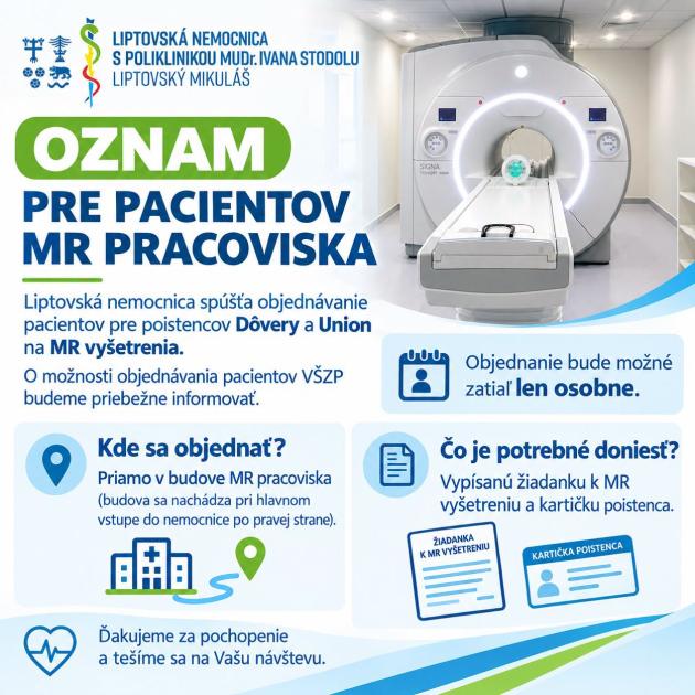 Objednávanie na MR vyšetrenia v Liptovskej nemocnici